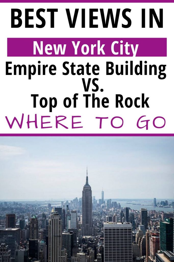 Comparing the Empire State Building or the Top of the Rock pin for blog post