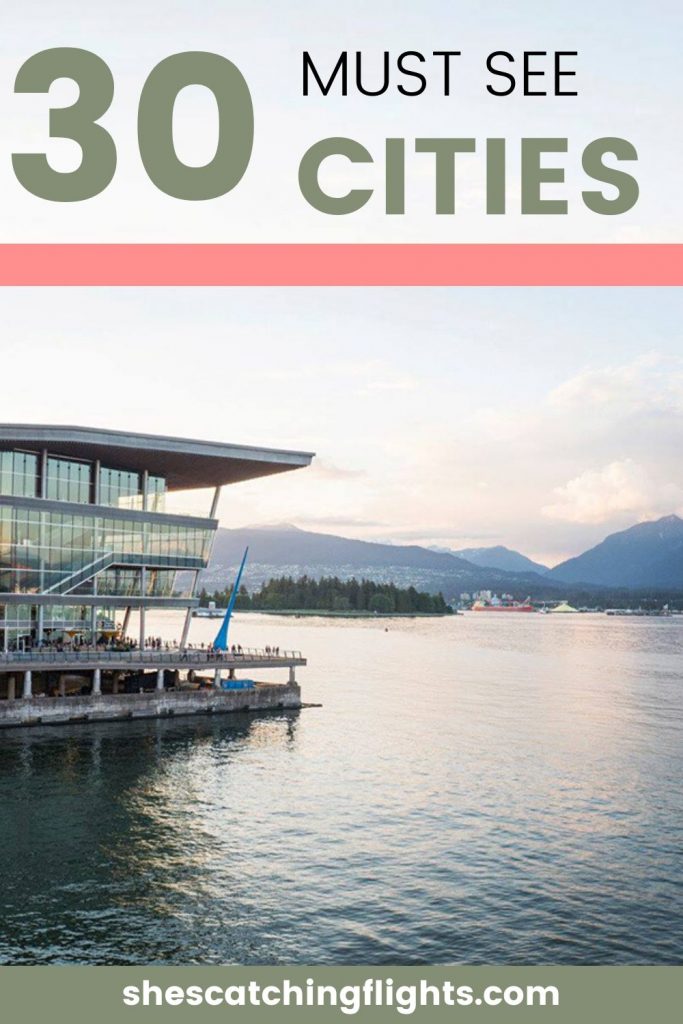 Vancouver Canada TRAVEL BUCKET LIST BEFORE 30