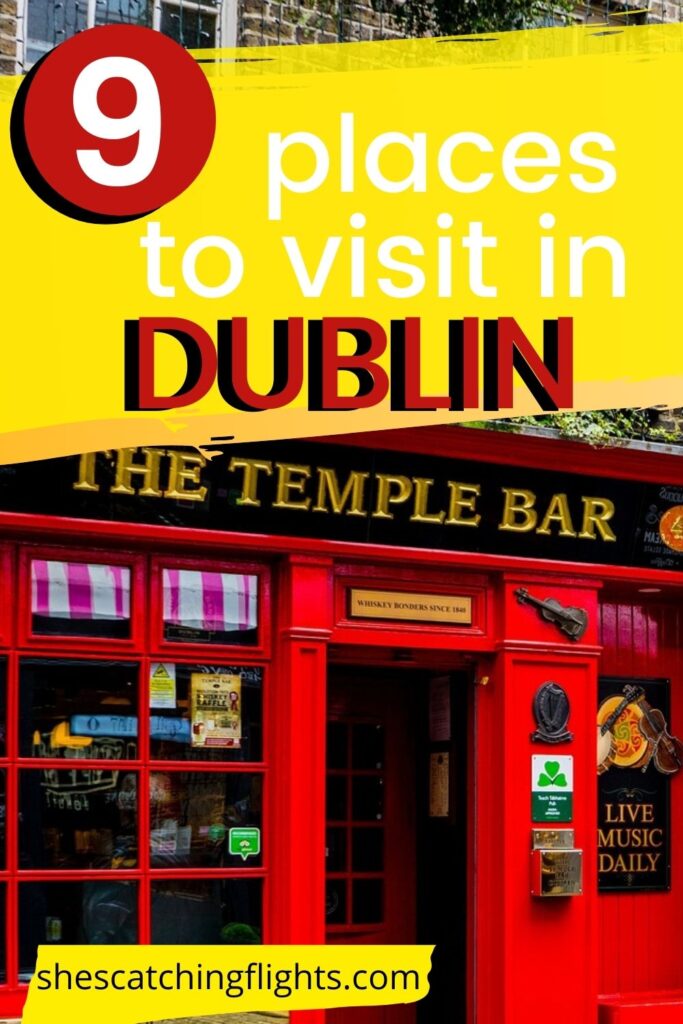 things to do in Dublin Ireland